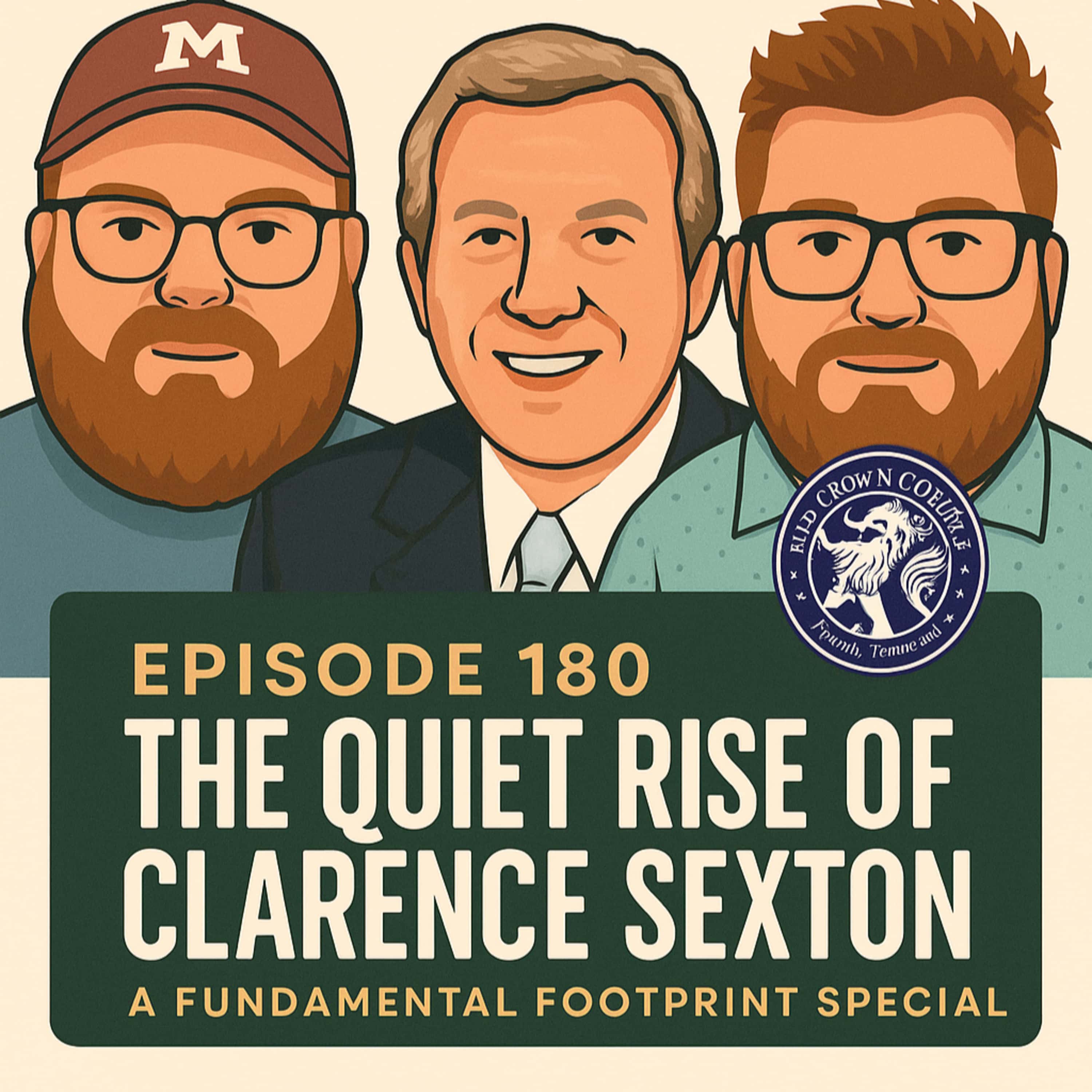 Revised - 180. Fundamental Footprints - The Quiet Rise of Clarence Sexton