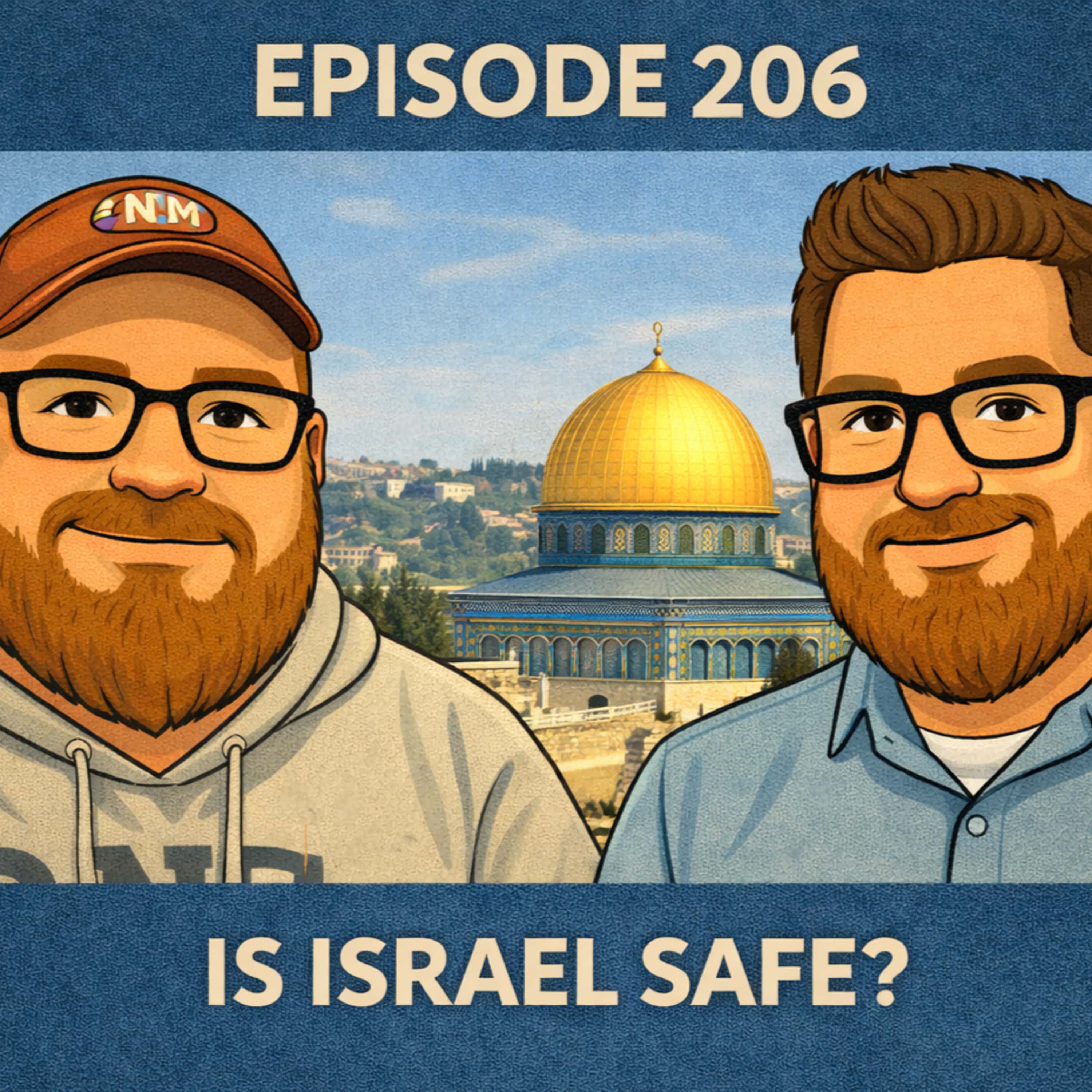 206. Is Israel Safe?
